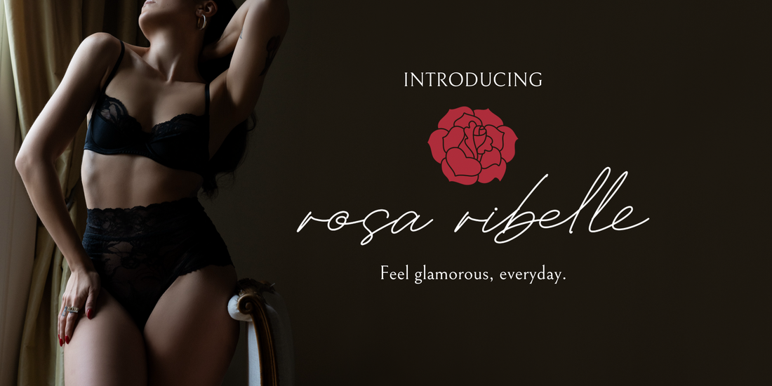 Introducing Rosa Ribelle